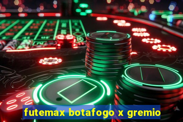 futemax botafogo x gremio